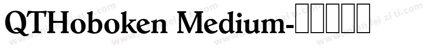 QTHoboken Medium字体转换